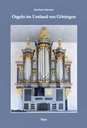 Orgeln im Umland von Göttingen