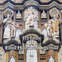CD Cover - 175 Jahre Emil Hammer Orgelbau