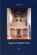 Orgeln in Frankfurt/Oder